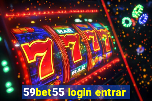 59bet55 login entrar